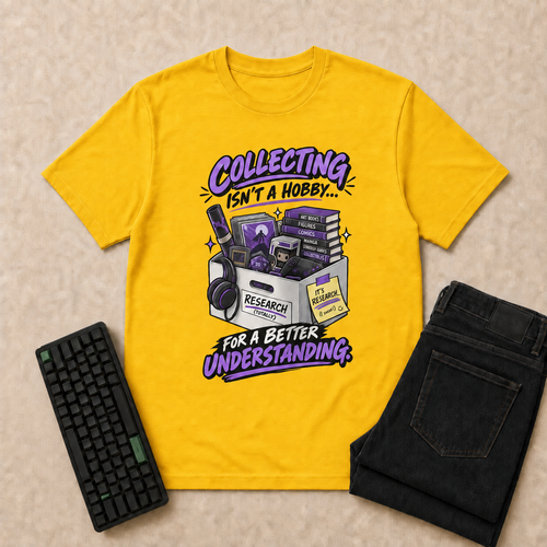 Collecting Isn't a Hobby Nerd Life T-Shirt — Gold overhead flat-lay