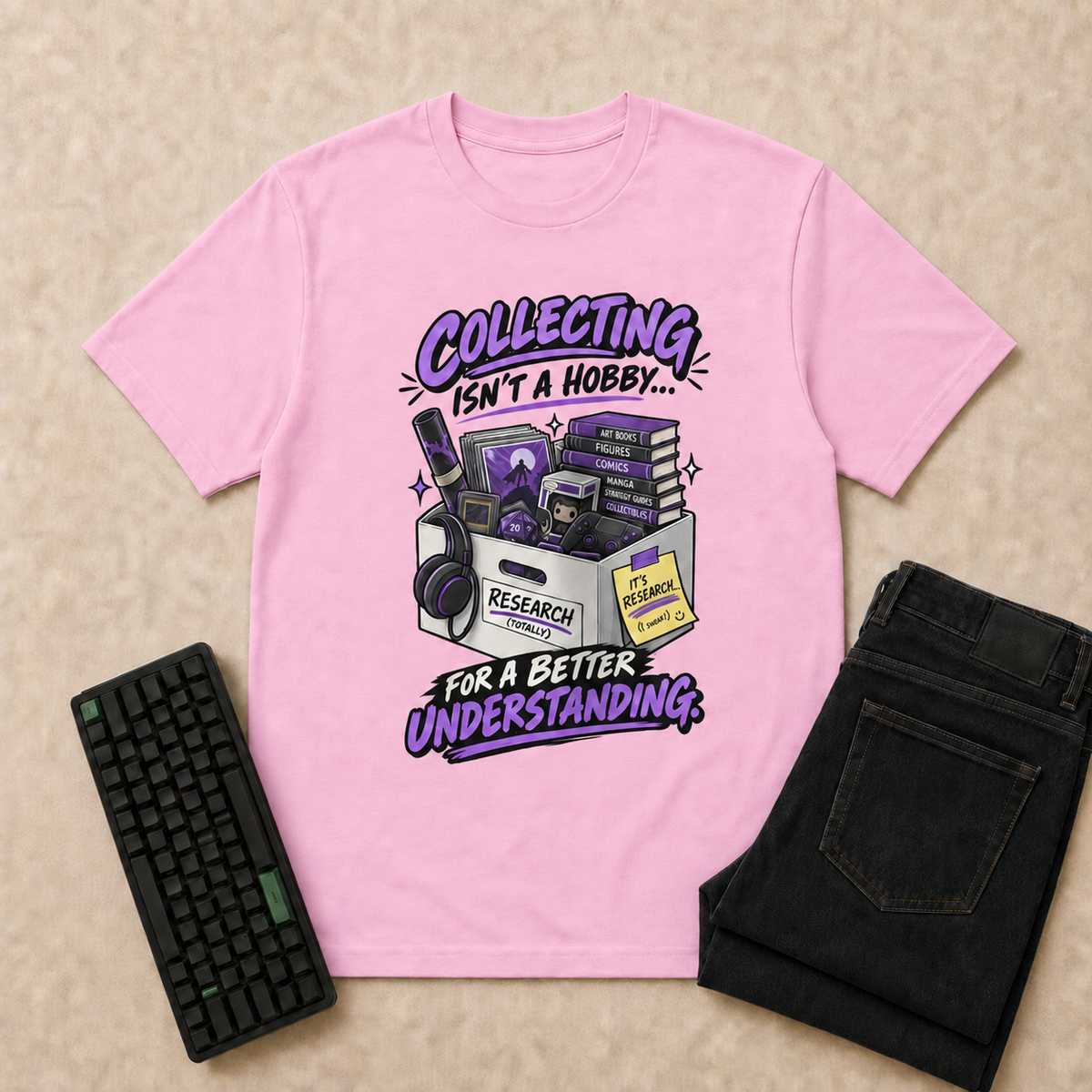 Collecting Isn't a Hobby Nerd Life T-Shirt — Light Pink overhead flat-lay