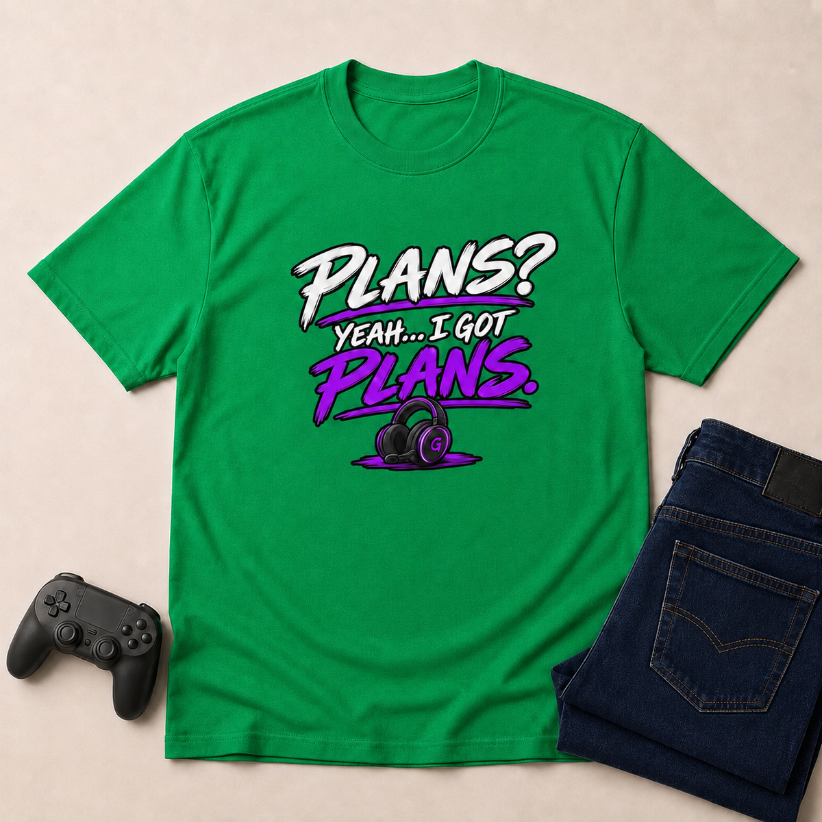 I Got Plans? Gaming T-Shirt - Kelly Green