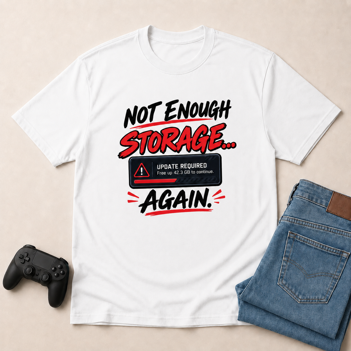 Not Enough Storage White shirt gaming flat lay mockup