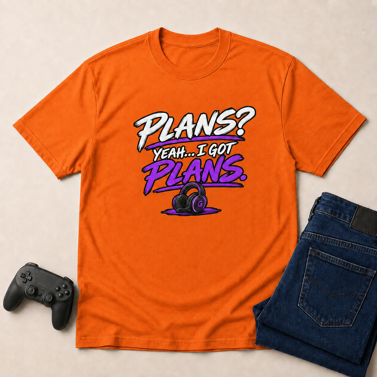 I Got Plans? Gaming T-Shirt - Orange