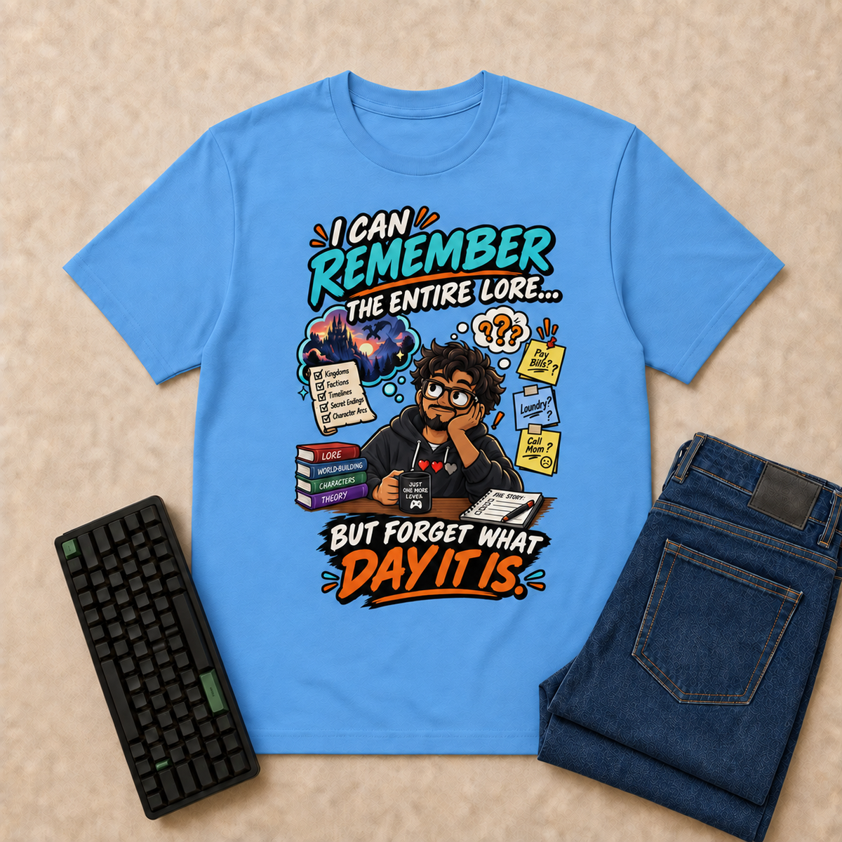 I Can Remember Nerd Life T-Shirt — Carolina Blue overhead flat-lay with keyboard and double-folded jeans