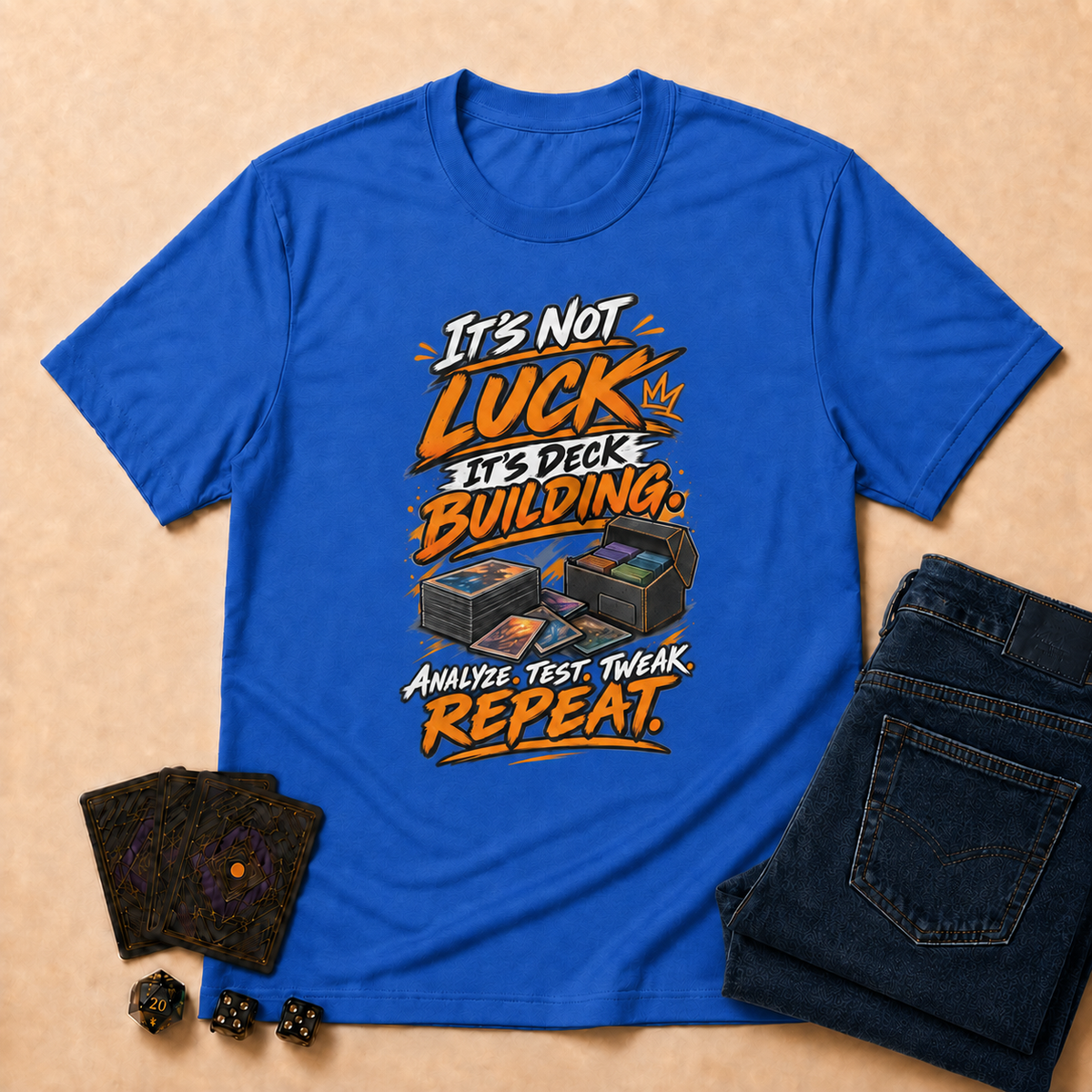 It's Not Luck, It's Deck Building TCG T-Shirt - Royal