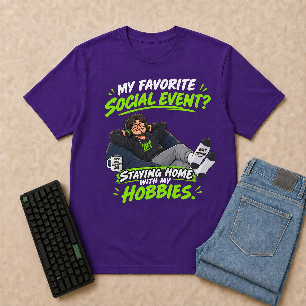 My Favorite Social Event? Staying Home With My Hobbies Nerd Life T-Shirt — Purple overhead flat-lay